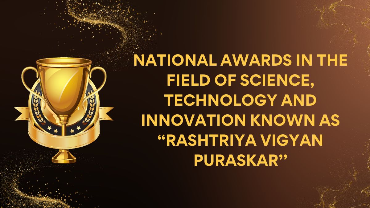 National Awards in the field of Science, Technology and Innovation
